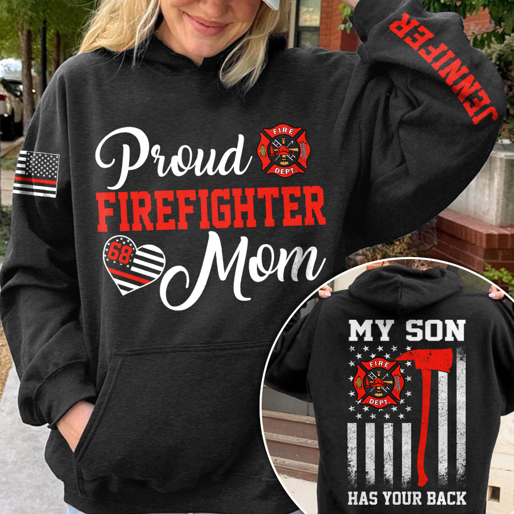 Proud Firefighter Mom My Son Has Your Back Personalized All Over Print Shirt For Firefighter Mom Dad Wife Family Member H2511 Trna