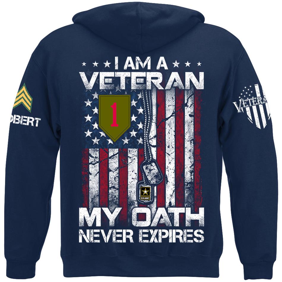 I am A Veteran My Oath Never Expires Veteran Day Custom Division Rank Shirt For Soldier Veteran Dad Grandpa H2511 Trna