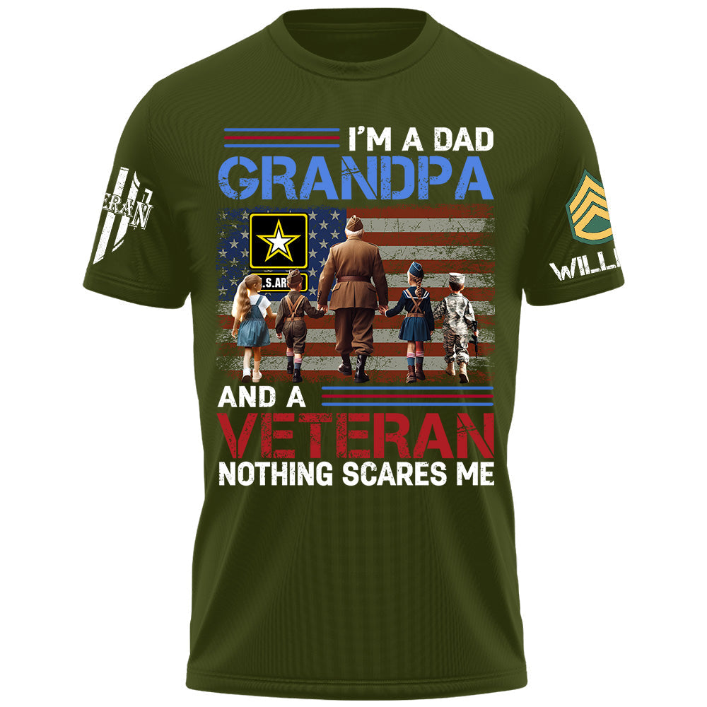 I Am A Dad Grandpa And A Veteran Nothing Scares Me Custom Shirt For Grandpa Veteran H2511