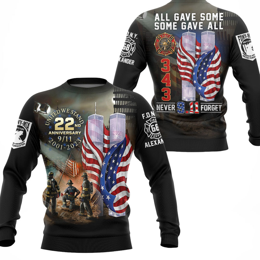 All Gave Some Some Gave All 911 Never Forget 343 Firefighter Personalized All Over Print Shirt For Firefighter H2511