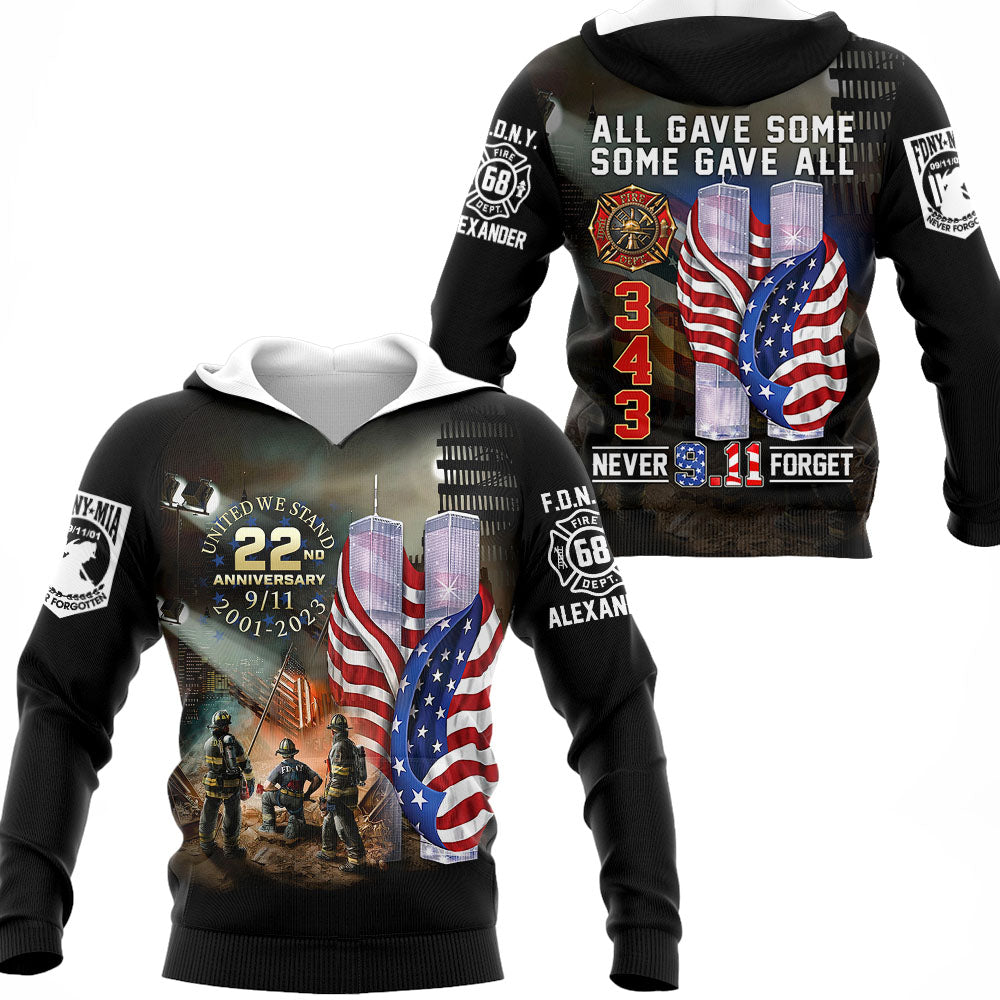 All Gave Some Some Gave All 911 Never Forget 343 Firefighter Personalized All Over Print Shirt For Firefighter H2511