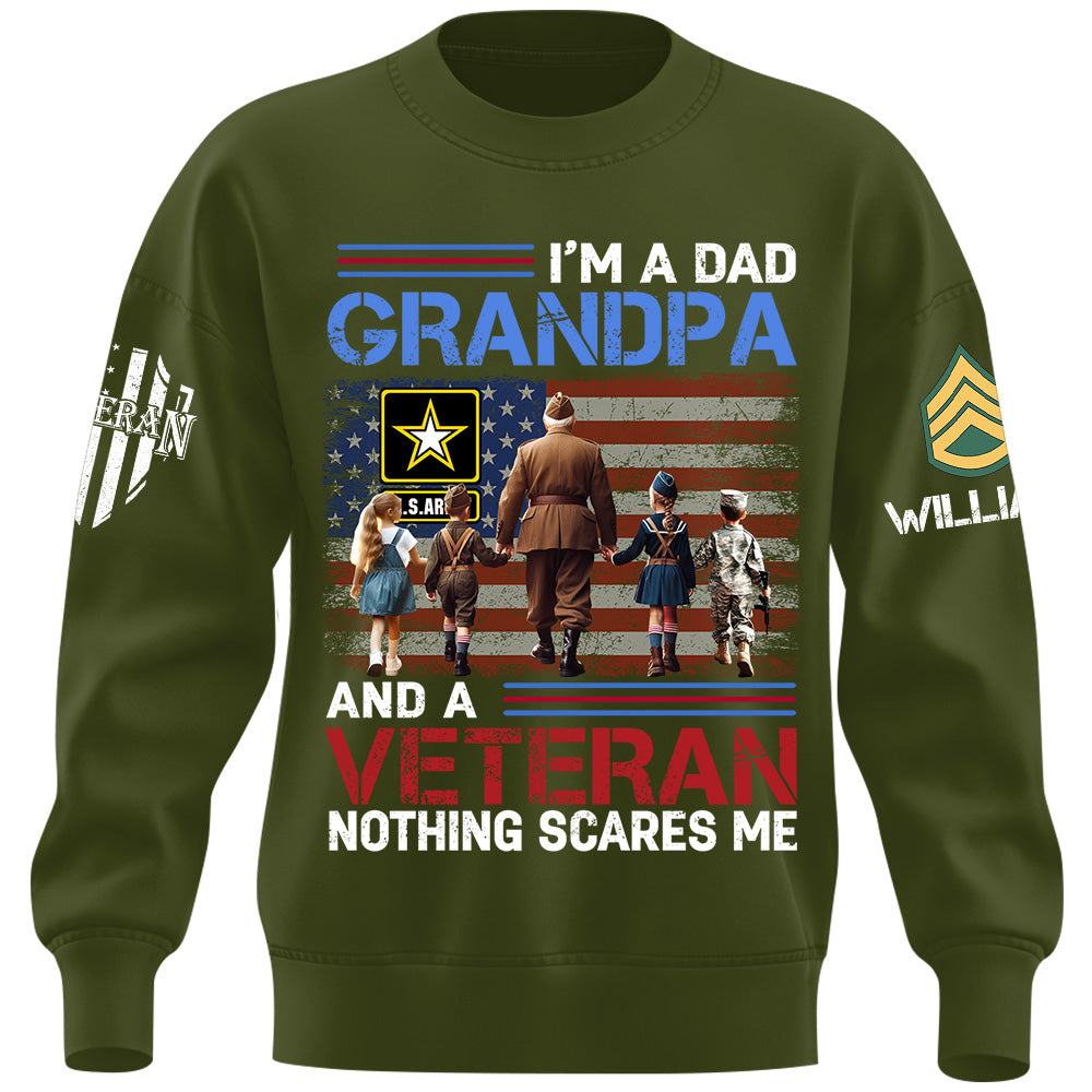 I Am A Dad Grandpa And A Veteran Nothing Scares Me Custom Shirt For Grandpa Veteran H2511