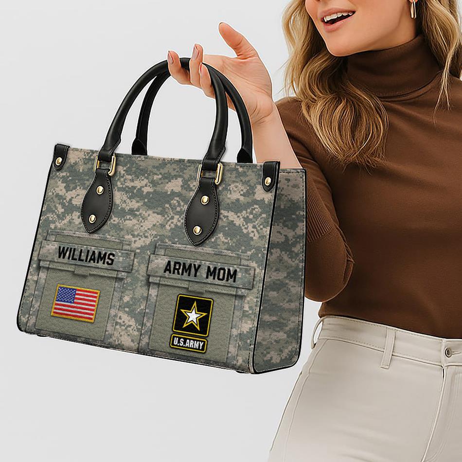 Proud Army Mom Custom Camouflage Leather Handbag Gift For US Army Mom Wife Grandma Sister... Military Gift H2511 Trna