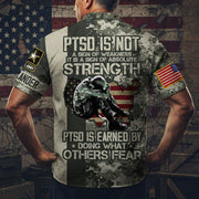 PTSD Is Not A Sign Of Weakness PTSD Is Earned By Doing What Others Fear Personalized Hawaiian Shirt For Veterans H2511