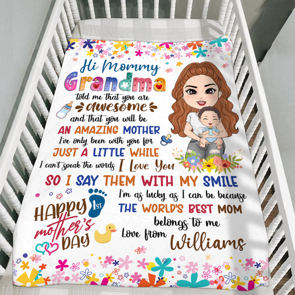 Hi Mommy Grandma Told Me That You Are Awesome Custom Blanket For New Baby Mom Colorful Floral Blanket Gift Mother's Day Gift H2511