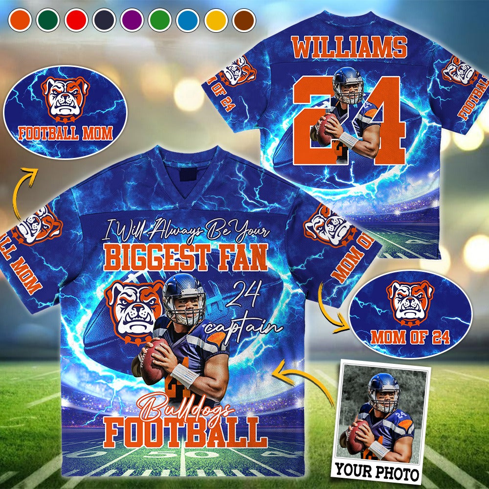 I Will Always Be Your Biggest Fan Custom Mascot Football Jersey Gift For Mom Dad Game Day Jersey H2511