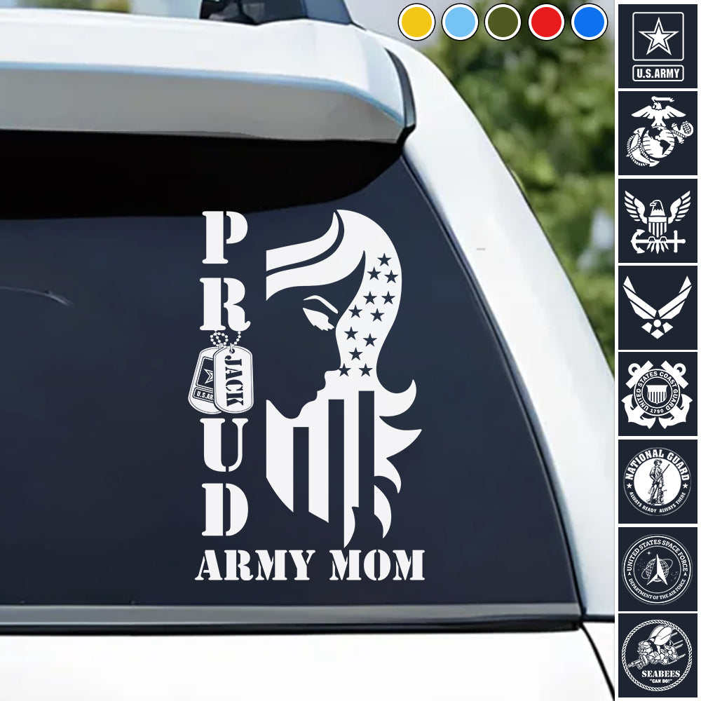 Proud Army Mom Wife Sister Grandma Custom Car Decal Gift For Military Family Members H2511