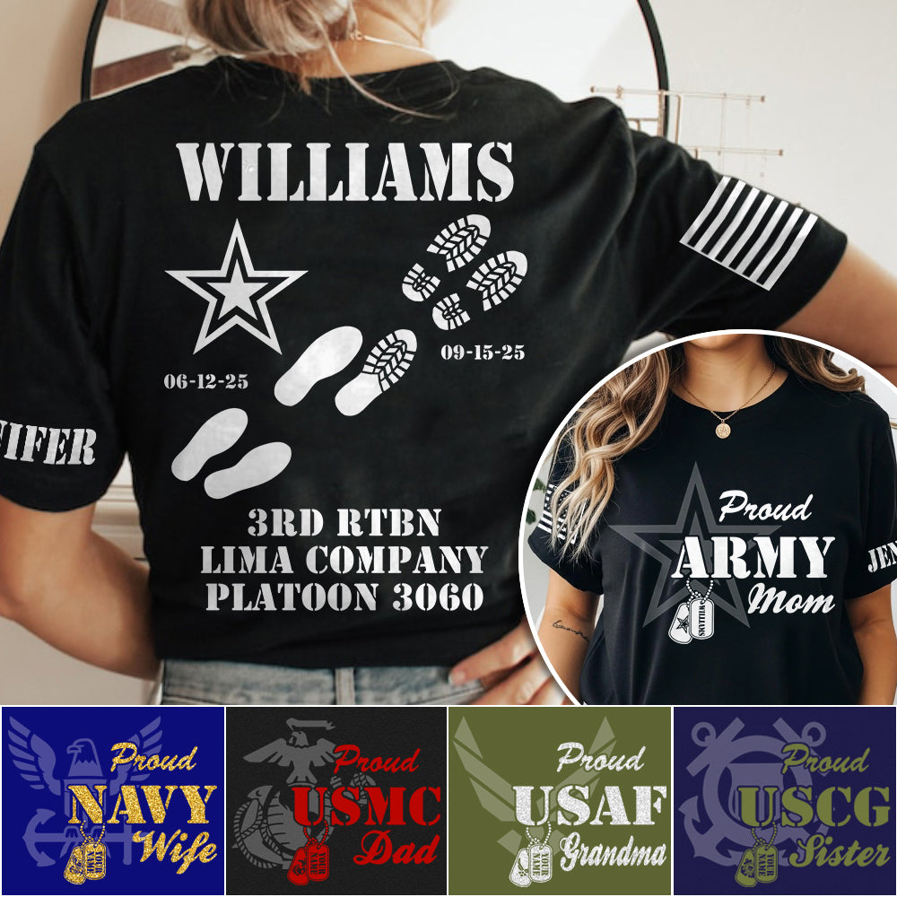 Proud Army Mom Dad Sister Family Members All Over Print Shirt Vr2 Custom Recruit Training Unit Designation Shirt For Proud Military Family Graduate Shirt H2511