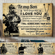 To My Son My Soldier Never Forget That I Love You For The Rest Of Mine Custom Poster Canvas Gift For US Army Mom Dad Wife All Other Family Members Proud Home Decor H2511