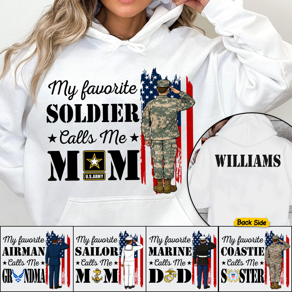 My Favorite Soldier Calls Me Mom Custom Shirt For Proud Military Family Mom Dad Grandma Shirt H2511 Trna