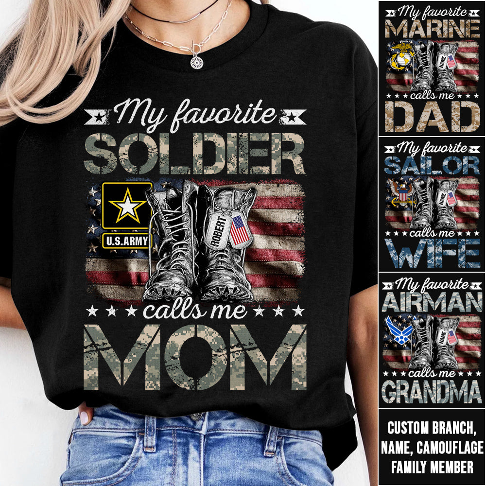 My Favorite Soldier Calls Me Mom Military Combat Boots Flag Custom Name Shirt Gift For US Military Family Members H2511