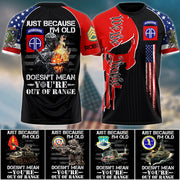 Just Because I'm Old Doesn't Mean You're Out of Range We The People Skull All Over Print Shirt For US Veteran USA Flag Shirt H2511 Trna