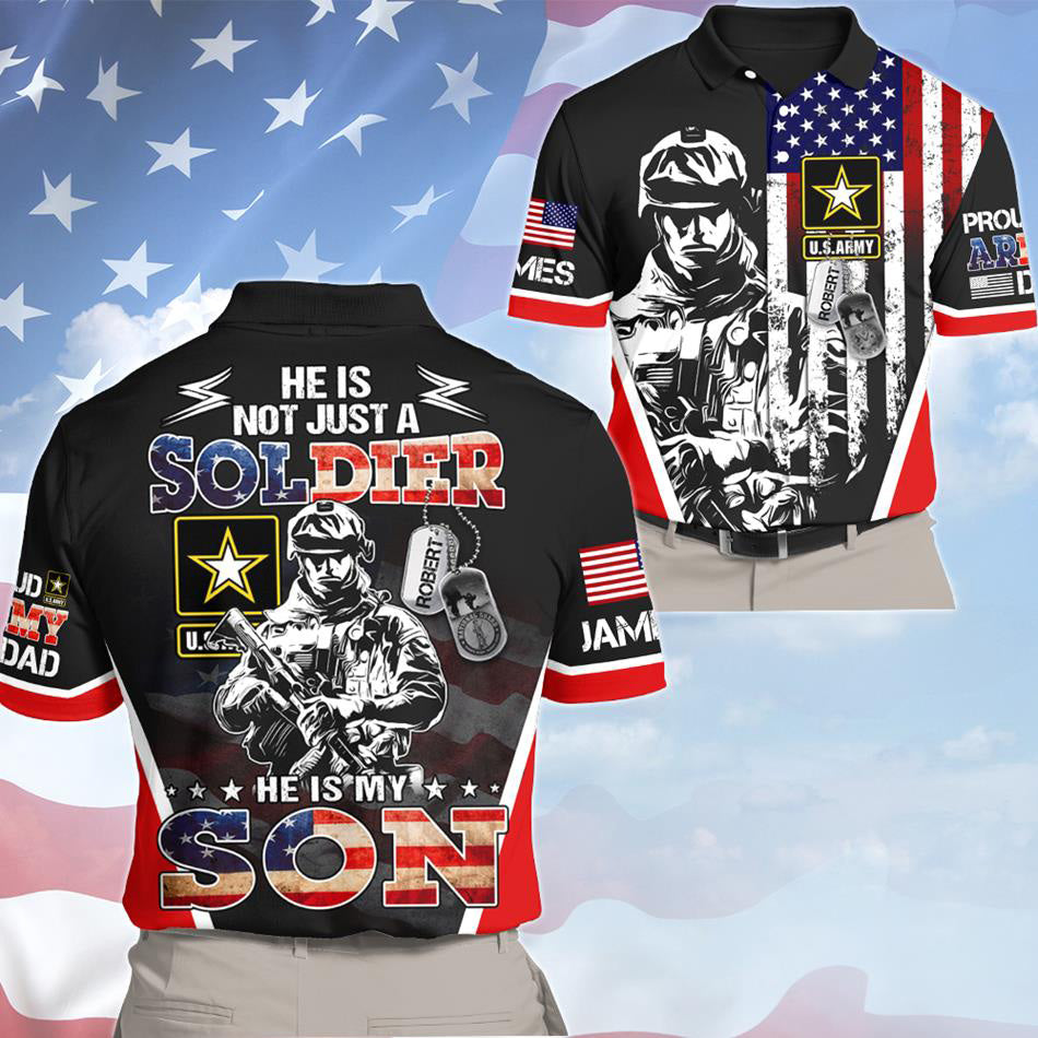 He Is Not Just A Soldier He Is My Son Custom All Over Print Shirt For US Army Dad Mom Family Members Shirt H2511 Trna