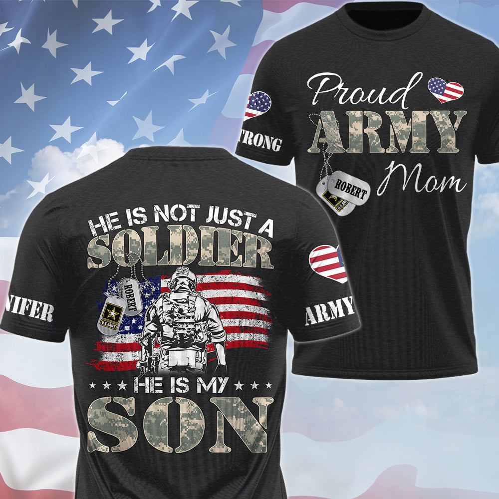 He Is Not Just A Soldier He Is My Son Proud Army Mom Custom Camouflage All Over Print Shirt Hoodie For Military H2511 Trna
