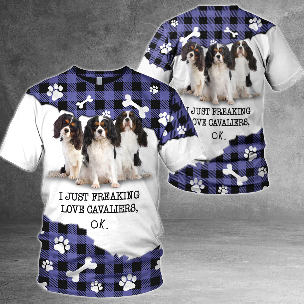 Cavalier King Charles Spaniel I Just Freaking Love Dogs, Ok All Over Print Shirts For Dog Lovers PHTS