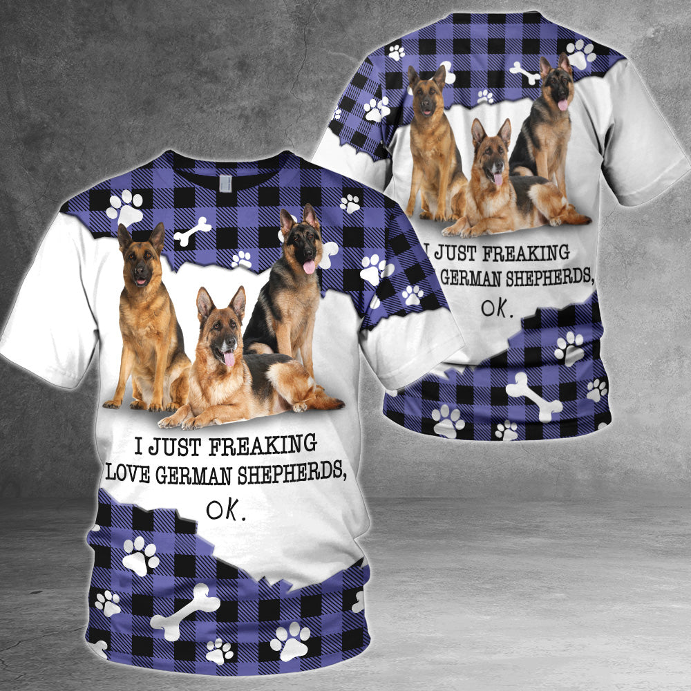 German Shepherd I Just Freaking Love Dogs, Ok All Over Print Shirts For Dog Lovers PHTS