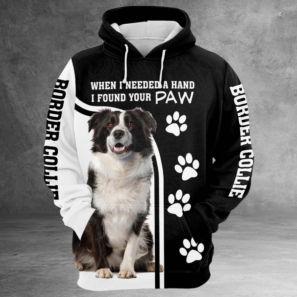 Border Collie When I Needed A Hand I Found Your Paw 3D All Over Print Shirts