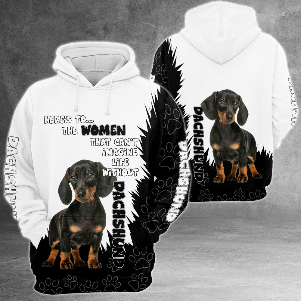 Dachshund Here's To...The Women 3D All Over Print Shirts