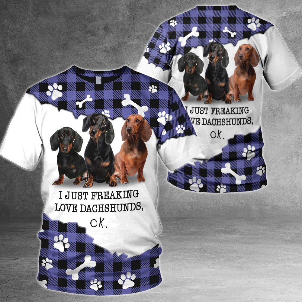 Dachshund I Just Freaking Love Dogs, Ok All Over Print Shirts For Dog Lovers PHTS