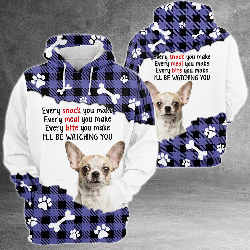 Chihuahua Every Snack You Make, Funny Custom All Over Print Shirts, Personalized Gifts for Dog Lovers, PHTS