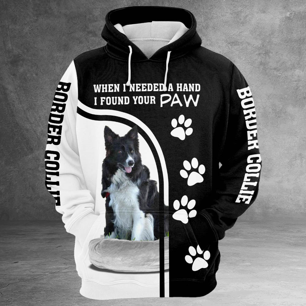 Border Collie Vr2 When I Needed A Hand I Found Your Paw 3D All Over Print Shirts