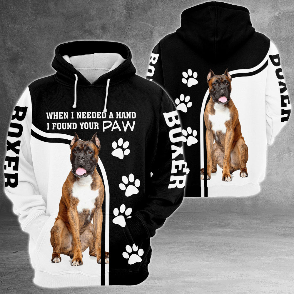 Boxer When I Needed A Hand I Found Your Paw 3D All Over Print Shirts