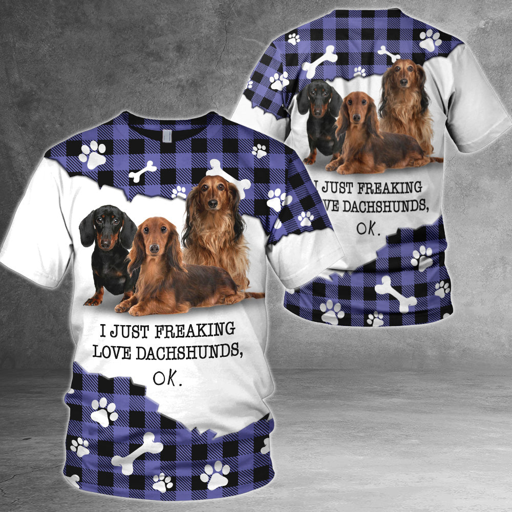 Dachshund Vr2 I Just Freaking Love Dogs, Ok All Over Print Shirts For Dog Lovers PHTS