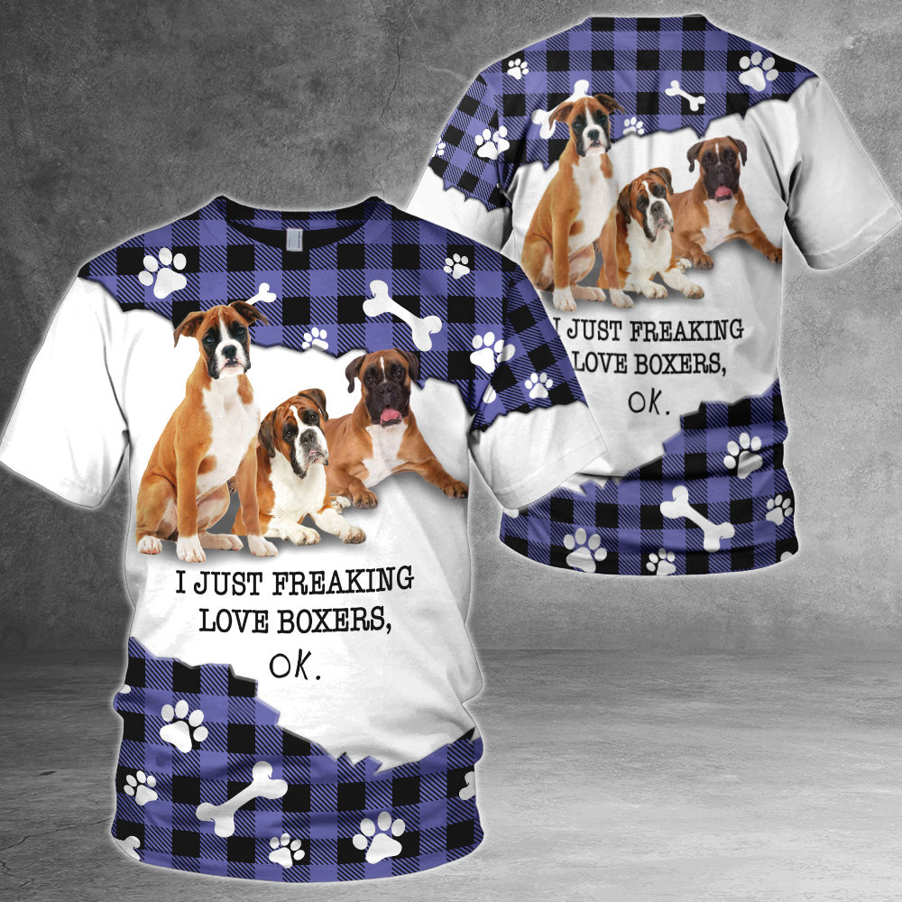 Boxer I Just Freaking Love Dogs, Ok All Over Print Shirts For Dog Lovers PHTS